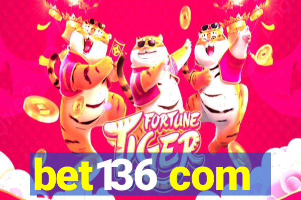 bet136 com